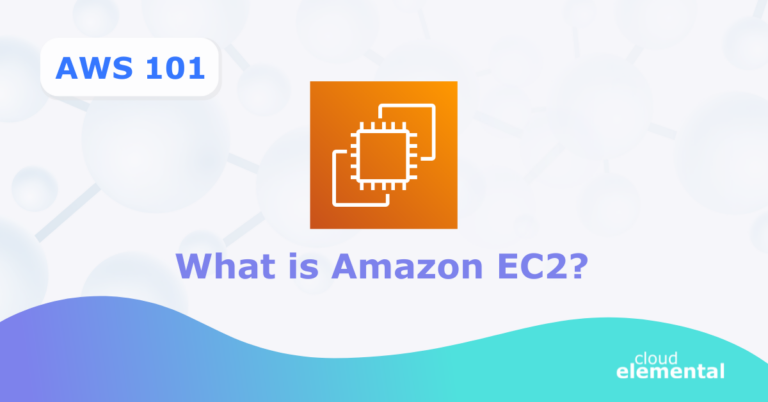Read more about the article AWS 101: What is Amazon EC2?