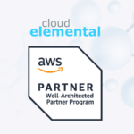 Cloud Elemental Achieves AWS Well-Architected Partner Status